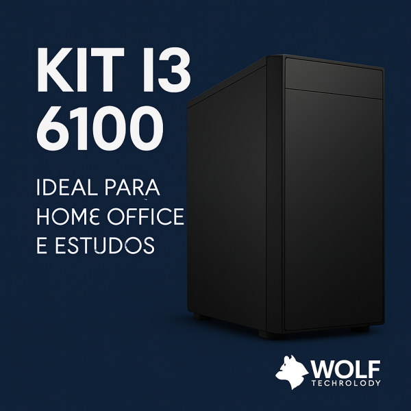 Computador /PC KIT I3 6100/H110/SSD240/8GBDDR4/GAB/FONTE/CABO